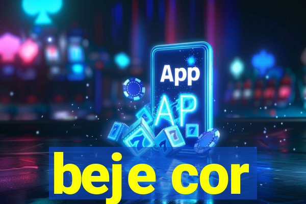 beje cor