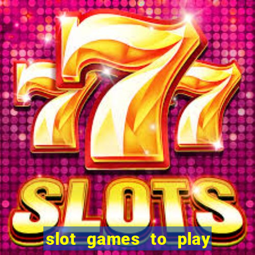 slot games to play for free