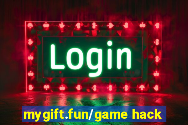 mygift.fun/game hack