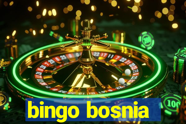 bingo bosnia