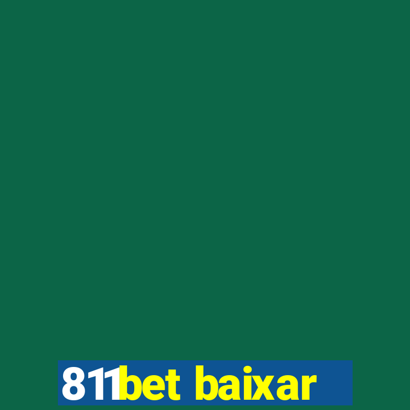 811bet baixar