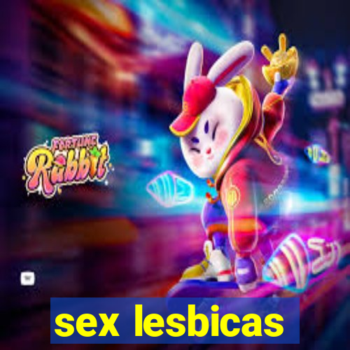 sex lesbicas