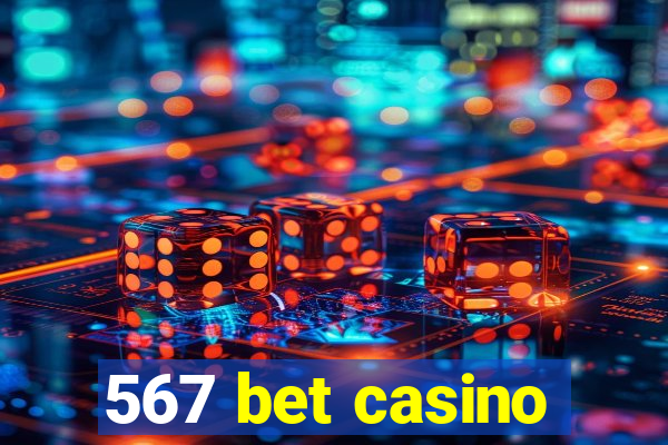 567 bet casino