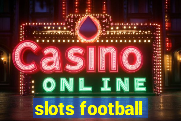 slots football