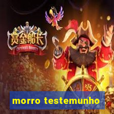 morro testemunho