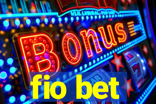 fio bet