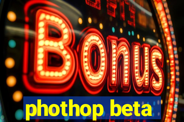 phothop beta