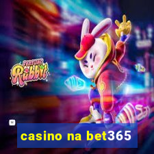 casino na bet365