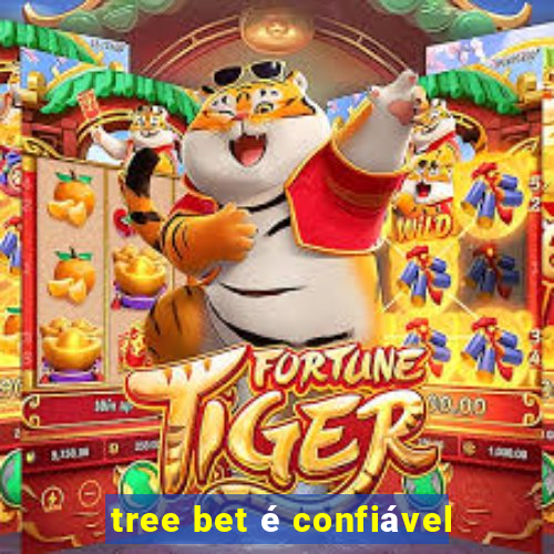 tree bet é confiável