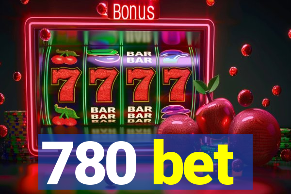 780 bet