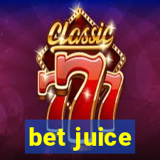 bet juice