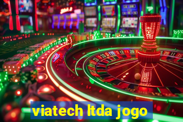 viatech ltda jogo