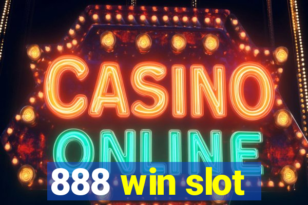 888 win slot