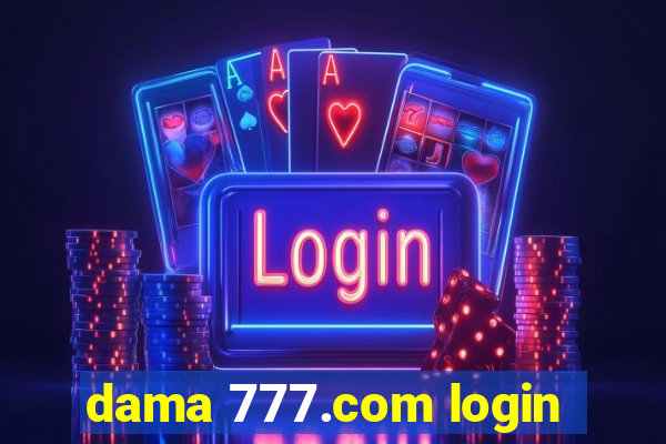 dama 777.com login