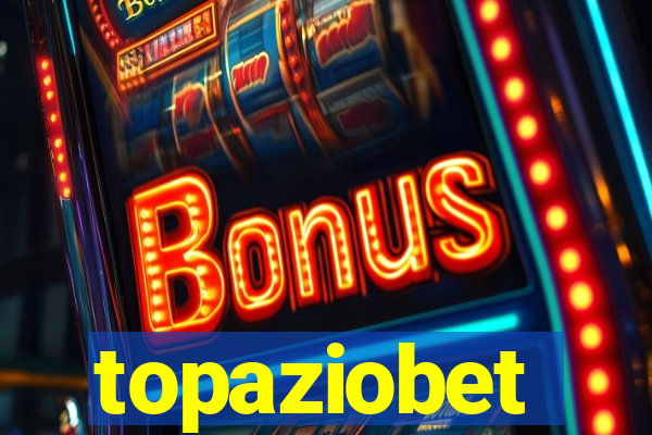 topaziobet