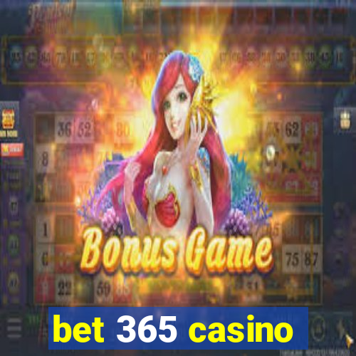 bet 365 casino