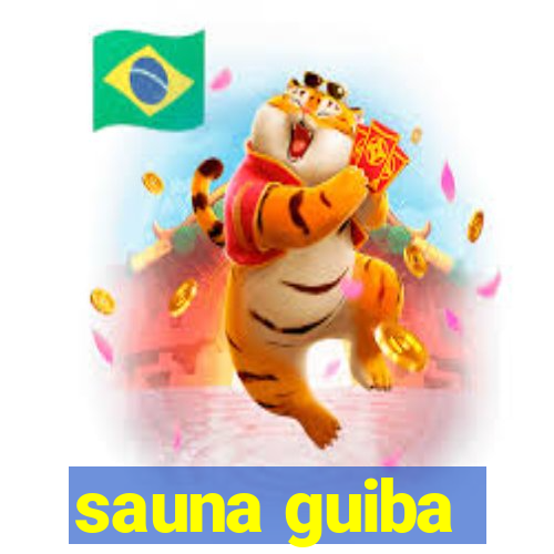 sauna guiba