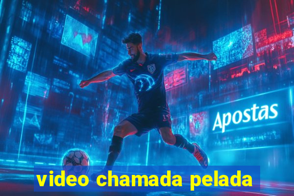 video chamada pelada