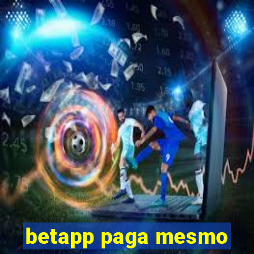 betapp paga mesmo