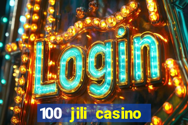 100 jili casino login register