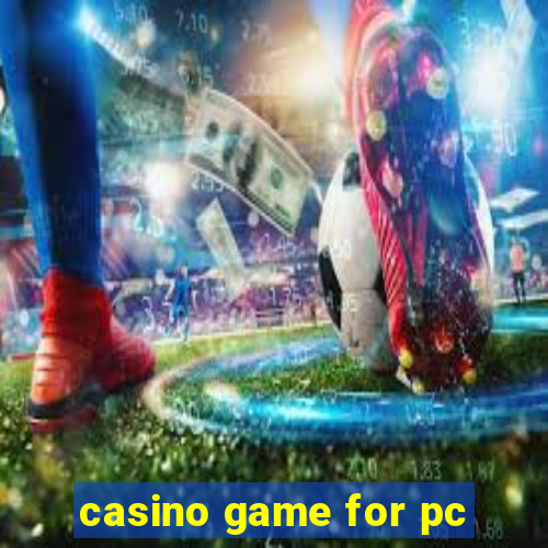 casino game for pc