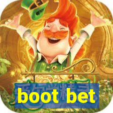 boot bet