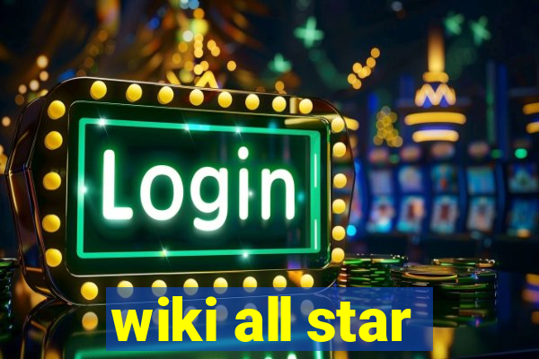 wiki all star