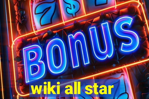 wiki all star