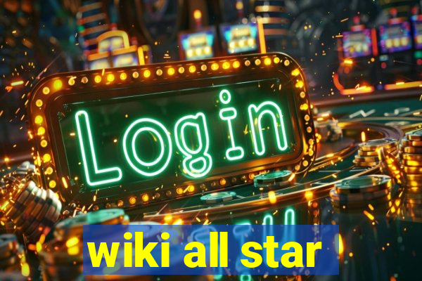 wiki all star