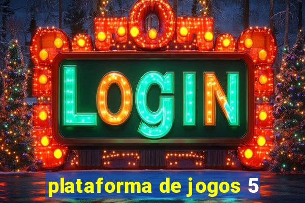 plataforma de jogos 5