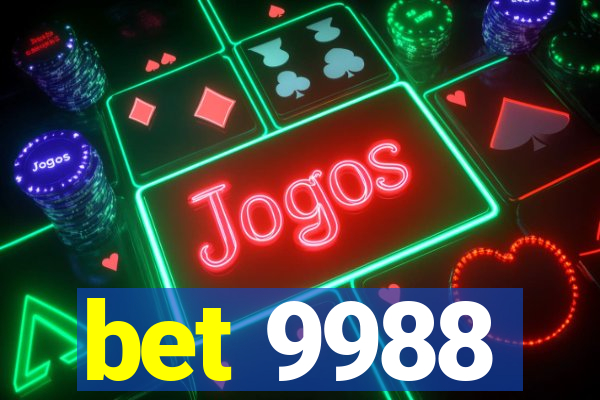 bet 9988