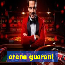 arena guarani