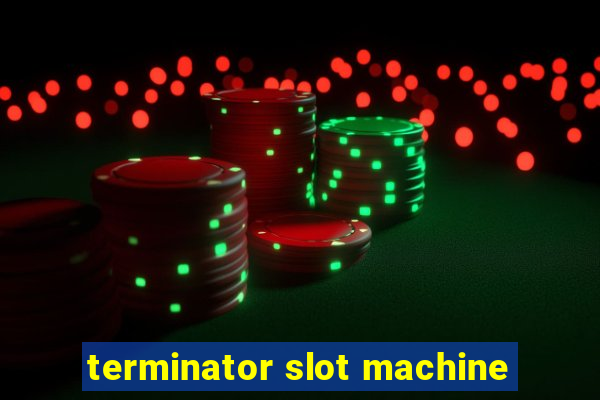 terminator slot machine