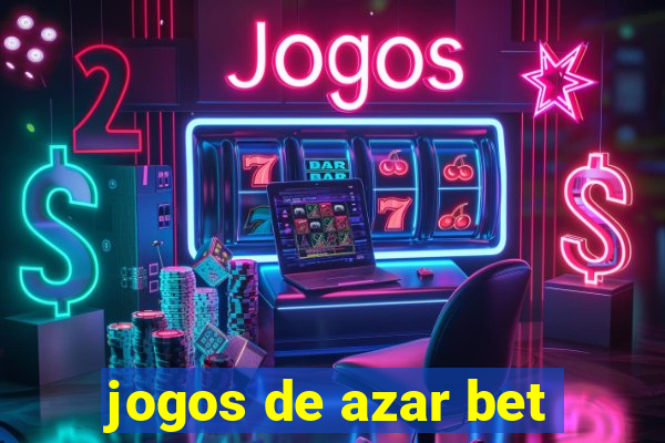 jogos de azar bet