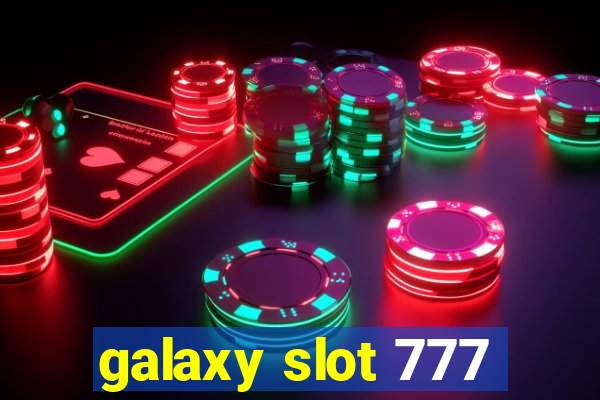 galaxy slot 777