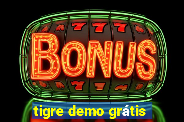 tigre demo grátis