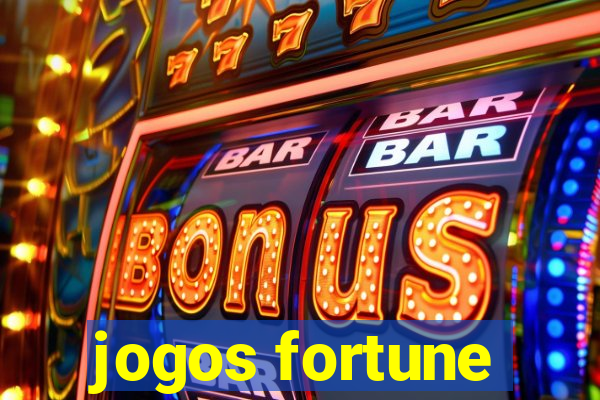 jogos fortune