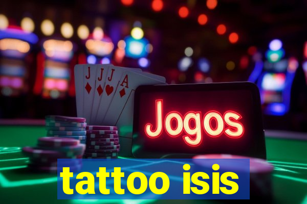 tattoo isis