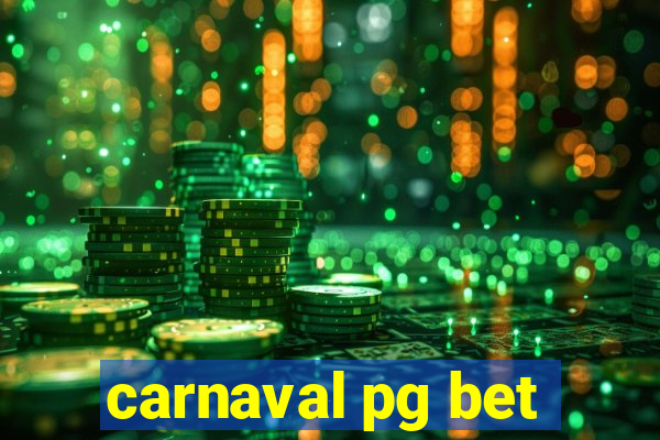 carnaval pg bet