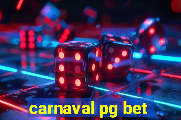 carnaval pg bet