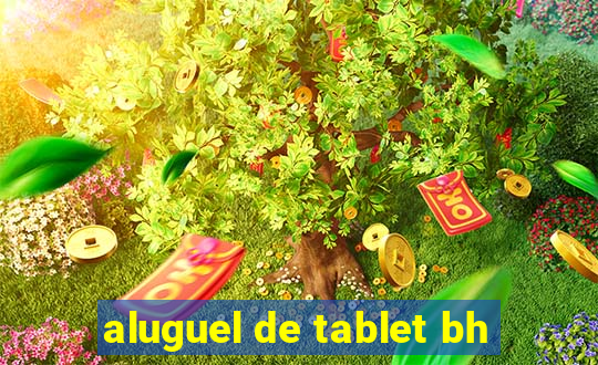 aluguel de tablet bh