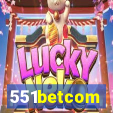 551betcom