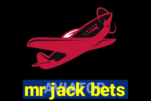 mr jack bets