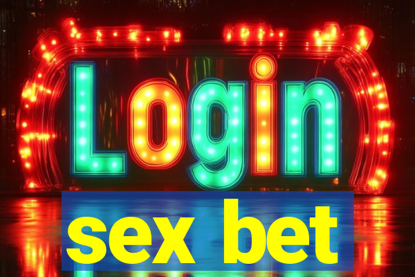 sex bet