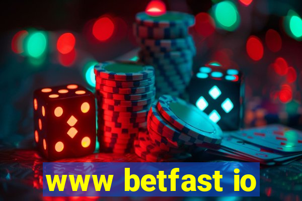 www betfast io