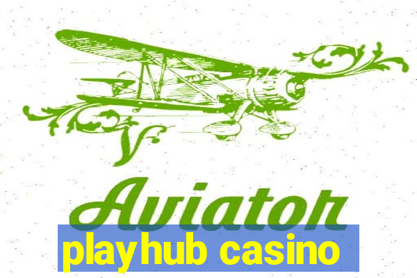 playhub casino