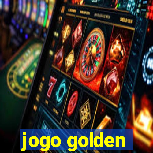 jogo golden