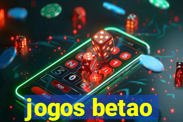 jogos betao