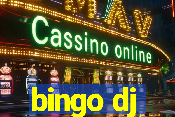 bingo dj