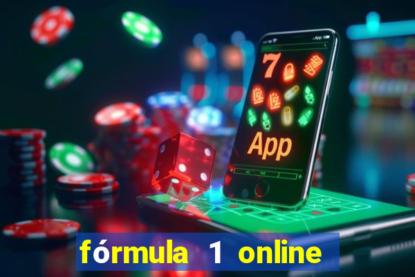 fórmula 1 online ao vivo